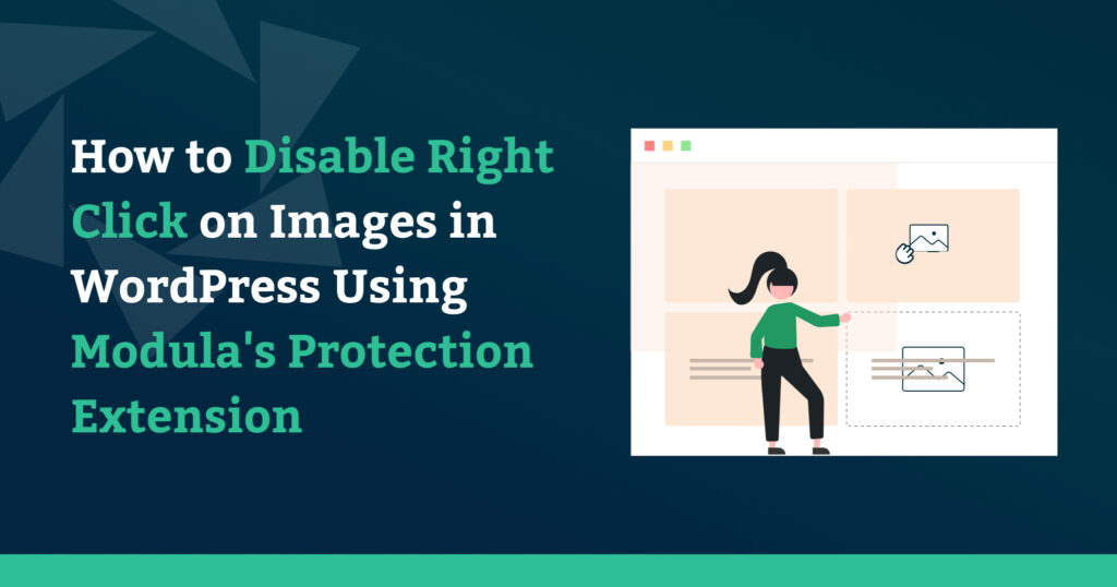How to Disable Right Click on Images in WordPress Using Modula's Protection Extension